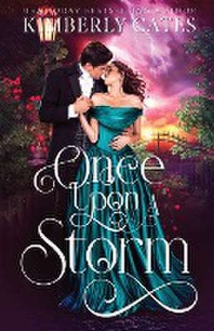 Once Upon a Storm de Kimberly Cates