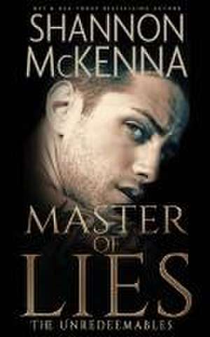 Master of Lies de Shannon Mckenna