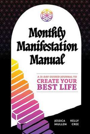 Monthly Manifestation Manual de Kelly Cree