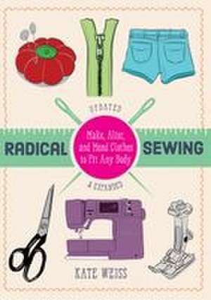 Radical Sewing de Kate Weiss