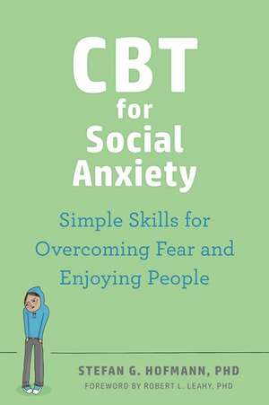 CBT for Social Anxiety de Robert L. Leahy