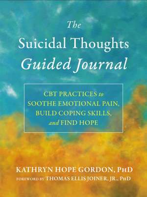 The Suicidal Thoughts Guided Journal de Katie Gordon