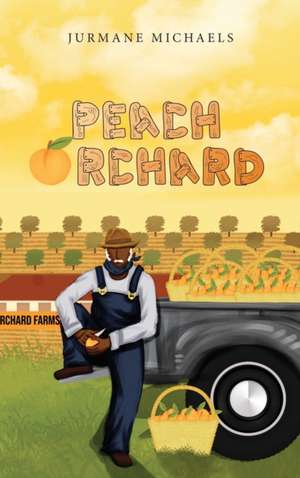 Peach Orchard de Michaels Jurmane