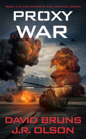 Proxy War de J R Olson