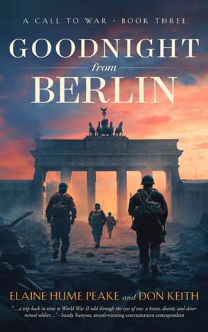 Goodnight from Berlin de Elaine Hume Peake
