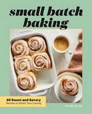 Small Batch Baking de Saura Kline