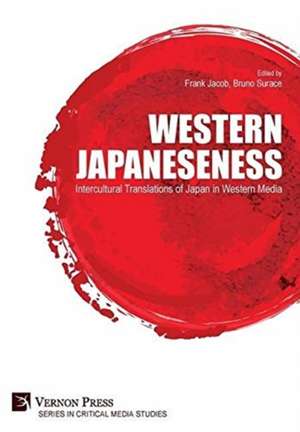 Western Japaneseness de Frank Jacob