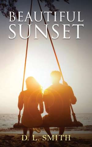 Beautiful Sunset de D. L. Smith