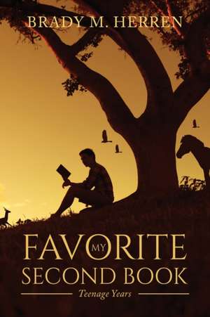 My Favorite Second Book de Brady M. Herren