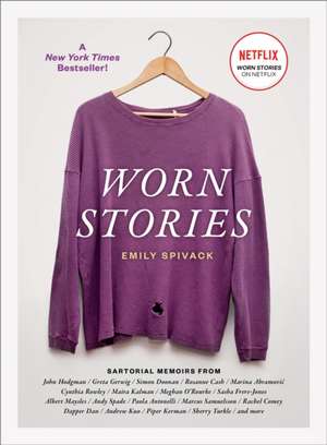 Worn Stories de Emily Spivack