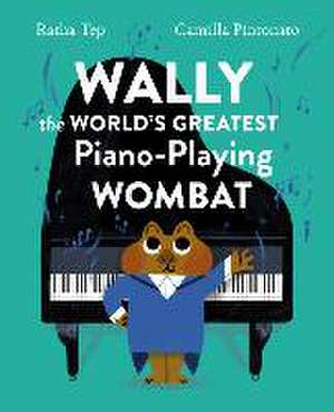 Wally the World's Greatest Piano Playing Wombat de Ratha Tep