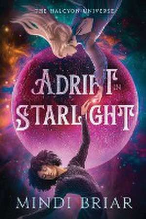 Adrift in Starlight de Mindi Briar