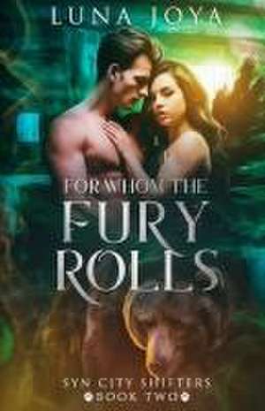 For Whom the Fury Rolls de Mystic Owl