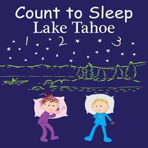 Count to Sleep Lake Tahoe de Adam Gamble