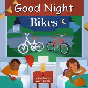 Good Night Bikes de Adam Gamble