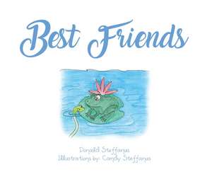 Best Friends de Donald Steffanus