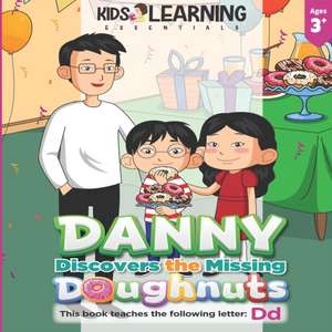 Danny Discovers The Missing Doughnuts: Who took the doughnuts? Where do you think Danny will find them? Let's find out, and learn new words that start de Nicole S. Ross