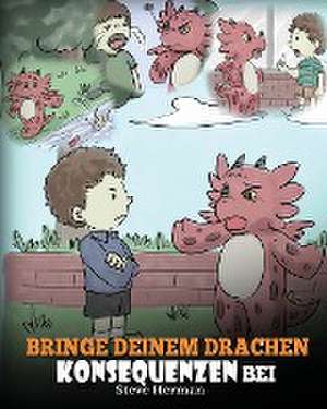 Herman, S: Bringe deinem Drachen Konsequenzen bei