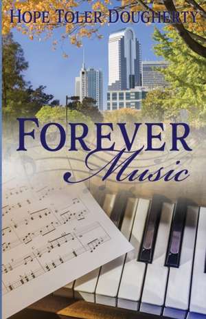 Forever Music de Hope Toler Dougherty