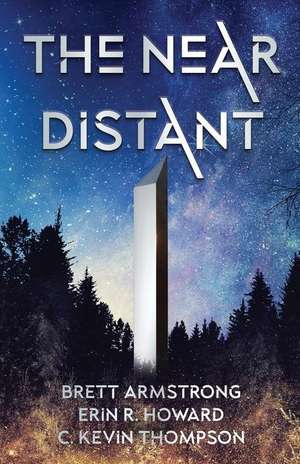 The Near Distant de Brett Armstrong