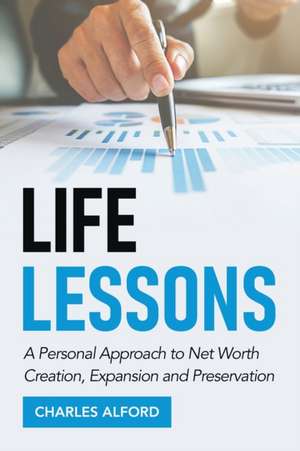 Life Lessons de Charles Alford