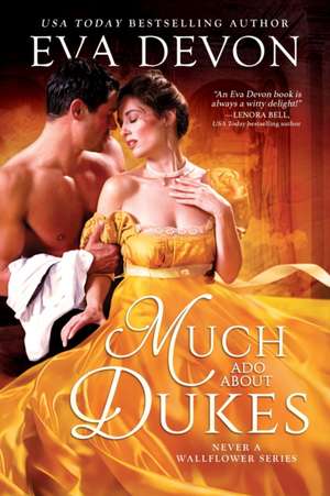 Much ADO about Dukes de Eva Devon