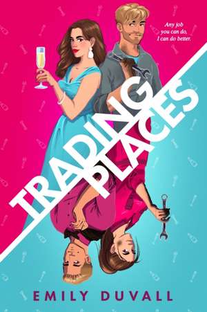 Trading Places de Emily Duvall