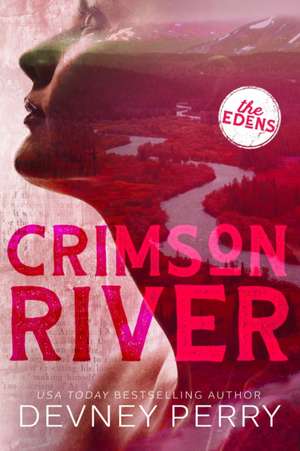 Crimson River de Devney Perry
