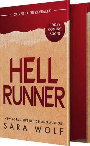 Hellrunner de Sara Wolf