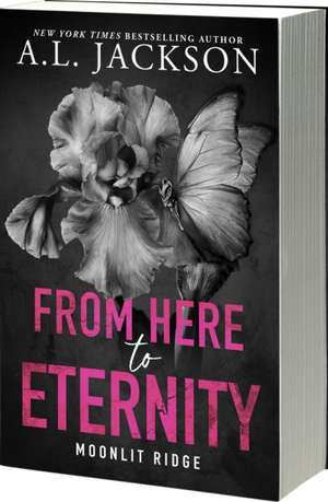 From Here to Eternity de A L Jackson