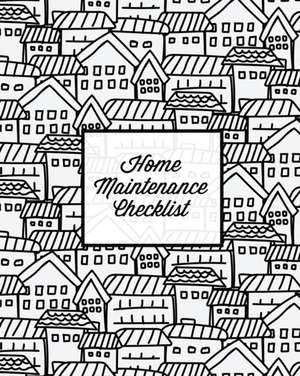 Home Maintenance Checklist de Amy Newton