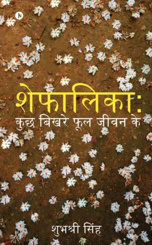 Shefalika de Shubhashree Singh