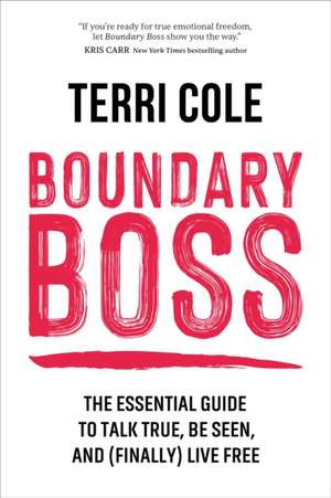 Boundary Boss de Terri Cole