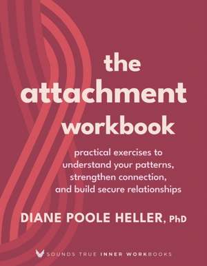 Attachment Workbook de Diane Poole Heller
