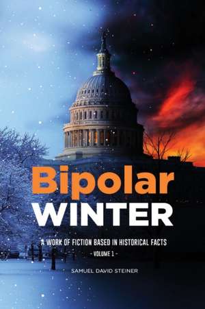 Bipolar WINTER de Samuel David Steiner