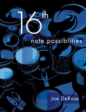 16th note possibilities de Joe DeRose