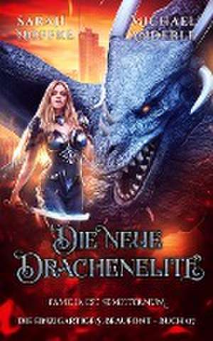 Die neue Drachenelite de Sarah Noffke