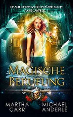 Magische Berufung de Martha Carr