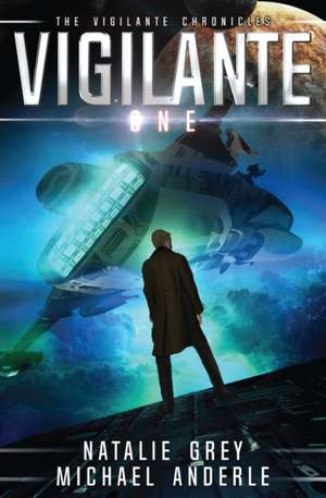 Vigilante de Natalie Grey
