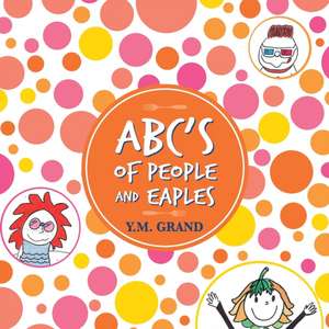 ABC's of People and Eaples de Y. M. Grand