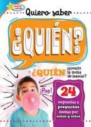 Quiero Saber ¿Quién? (Kids Ask Who?) de Sequoia Kids Media