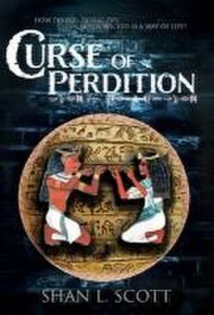 Curse Of Perdition de Shan L Scott