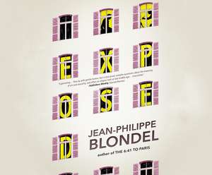 Exposed de Jean-Phillippe Blondel