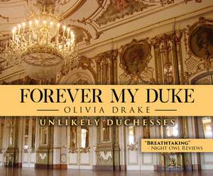 Forever My Duke de Olivia Drake
