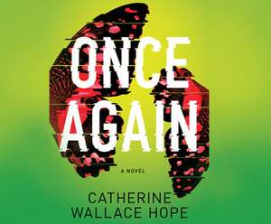 Once Again de Catherine Wallace Hope