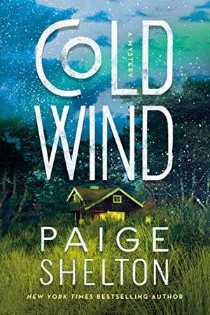 Cold Wind de Paige Shelton