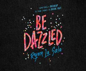 Be Dazzled de Ryan La Sala