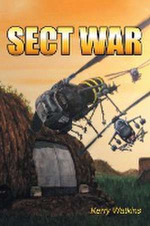 Sect War de Kerry Watkins