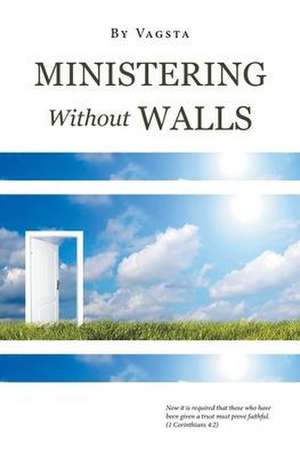 Ministering Without Walls de Vagsta