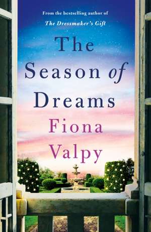 The Season of Dreams de Fiona Valpy